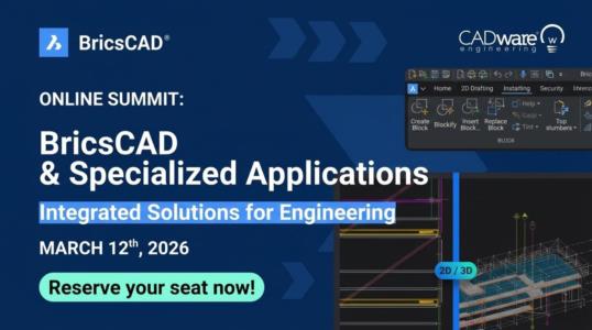 CADWARE. BricsCAD y aplicaciones especializadas: soluciones integradas para ingeniería